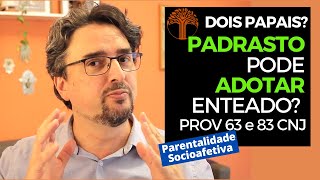 Parentalidade Socioafetiva  Provimento 63 e 83 CNJ na prática [upl. by Korwin]